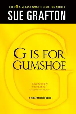 G jak Gumshoe: A Kinsey Millhone Mystery - G Is for Gumshoe: A Kinsey Millhone Mystery