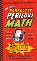 Księga perfekcyjnie niebezpiecznej matematyki - The Book of Perfectly Perilous Math