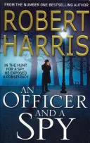 Oficer i szpieg - trzymający w napięciu ulubieniec Richard and Judy Book Club - Officer and a Spy - The gripping Richard and Judy Book Club favourite