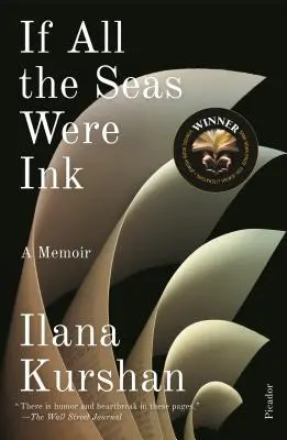 Gdyby wszystkie morza były atramentem: Pamiętnik - If All the Seas Were Ink: A Memoir