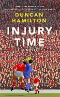 Czas kontuzji - powieść - Injury Time - A Novel