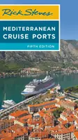 Rick Steves Śródziemnomorskie porty wycieczkowe - Rick Steves Mediterranean Cruise Ports