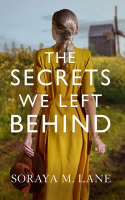 Sekrety, które zostawiliśmy za sobą - The Secrets We Left Behind