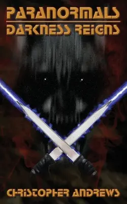Paranormals: Darkness Reigns