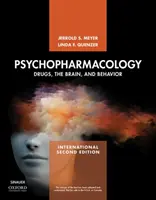 Psychopharmacology - Drugs, the Brain, and Behavior (Meyer Jerrold S. (University of Massachusetts Amherst))