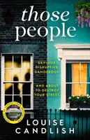 Those People - nowy, trzymający w napięciu thriller autora bestsellera Our House - Those People - The gripping, compulsive new thriller from the bestselling author of Our House