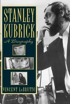 Stanley Kubrick: Biografia - Stanley Kubrick: A Biography