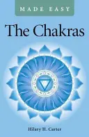 Czakry w prosty sposób - The Chakras Made Easy