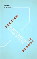 Faszyzm i literatura modernistyczna w Norwegii - Fascism & Modernist Literature in Norway