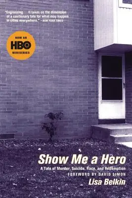 Pokaż mi bohatera - Show Me a Hero