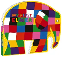 Mój pierwszy Elmer - Książka planszowa w kształcie - My First Elmer - Shaped Board Book