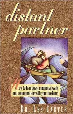 Odległy partner: Jak zburzyć emocjonalne mury i komunikować się z mężem - Distant Partner: How to Tear Down Emotional Walls and Communicate with Your Husband