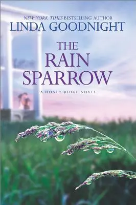 The Rain Sparrow: Powieść fantastyczna dla kobiet z Południa - The Rain Sparrow: A Southern Women's Fiction Novel