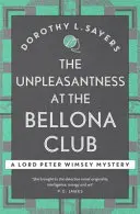 Nieprzyjemności w klubie Bellona - klasyczny kryminał dla fanów Agathy Christie - Unpleasantness at the Bellona Club - Classic crime for Agatha Christie fans