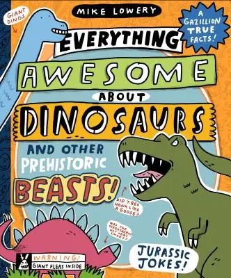 Wszystko, co niesamowite o dinozaurach i innych prehistorycznych bestiach! - Everything Awesome about Dinosaurs and Other Prehistoric Beasts!