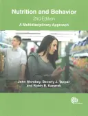 Odżywianie i zachowanie: Multidyscyplinarne podejście - Nutrition and Behavior: A Multidisciplinary Approach