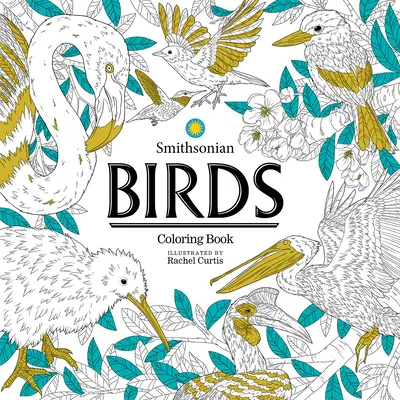 Ptaki: Kolorowanka Smithsonian - Birds: A Smithsonian Coloring Book