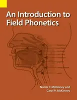 Wprowadzenie do fonetyki polowej - An Introduction to Field Phonetics