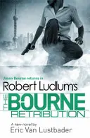 „The Bourne Retribution” Roberta Ludluma - Robert Ludlum's The Bourne Retribution