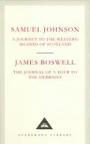 Podróż na zachodnie wyspy Szkocji i dziennik z podróży na Hebrydy - Journey to the Western Islands of Scotland & The Journal of a Tour to the Hebrides