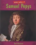 Kim był: Samuel Pepys? - Who Was: Samuel Pepys?