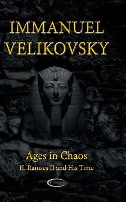 Wieki w Chaosie II: Ramzes II i jego czasy - Ages in Chaos II: Ramses II and His Time