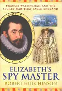 Szpieg Elżbiety - Elizabeth's Spymaster