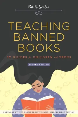 Nauczanie zakazanych książek: 32 przewodniki dla dzieci i nastolatków - Teaching Banned Books: 32 Guides for Children and Teens