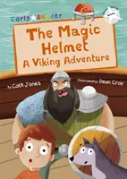 Magiczny hełm - przygoda wikingów (biały Early Reader) - Magic Helmet - A Viking Adventure (White Early Reader)