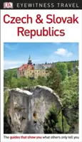 DK Eyewitness Republika Czeska i Słowacka - DK Eyewitness Czech and Slovak Republics