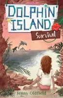 Wyspa delfinów: Przetrwanie - Księga 3 - Dolphin Island: Survival - Book 3