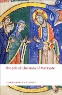 Życie Krystyny z Markyate - The Life of Christina of Markyate