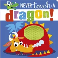 Nigdy nie dotykaj smoka - Never Touch a Dragon