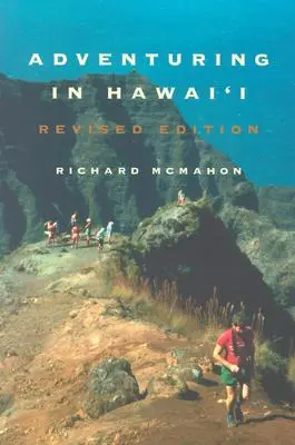 Przygoda na Hawajach: Wydanie poprawione - Adventuring in Hawaii: Revised Edition