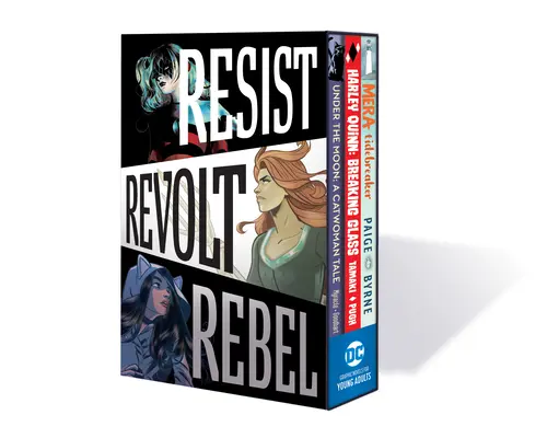 DC Graphic Novels for Young Adults Box Set 1-Resist. Bunt. Rebel. - DC Graphic Novels for Young Adults Box Set 1-Resist. Revolt. Rebel.