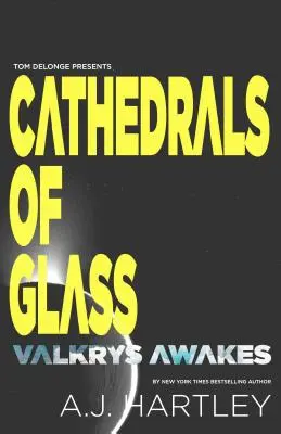 Szklane katedry: Valkrys Wakes - Cathedrals of Glass: Valkrys Wakes