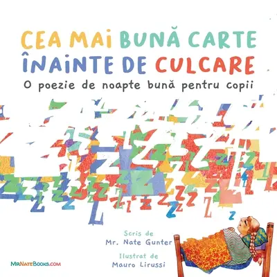 Najlepsza książka na dobranoc (rumuński): Rymowanka na dobranoc dla dzieci - The Best Bedtime Book (Romanian): A rhyme for children's bedtime