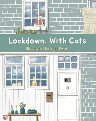 Blokada z kotami - Lockdown, with Cats