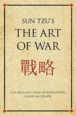 Sztuka wojny Sun Tzu: interpretacja 52 genialnych pomysłów - Sun Tzu's the Art of War: A 52 Brilliant Ideas Interpretation