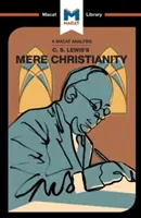Analiza zwykłego chrześcijaństwa C.S. Lewisa - An Analysis of C.S. Lewis's Mere Christianity