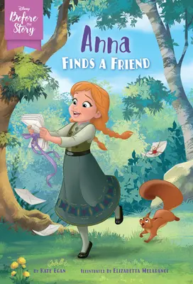 Disney przed historią: Anna znajduje przyjaciela - Disney Before the Story: Anna Finds a Friend