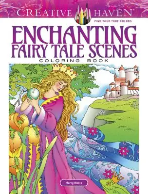 Kolorowanka Creative Haven Czarujące sceny z bajek - Creative Haven Enchanting Fairy Tale Scenes Coloring Book