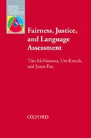 Uczciwość, sprawiedliwość i ocena językowa - Fairness, Justice and Language Assessment