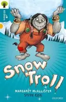 Oxford Reading Tree All Stars: Oxford Level 9 Snow Troll - Poziom 9 - Oxford Reading Tree All Stars: Oxford Level 9 Snow Troll - Level 9