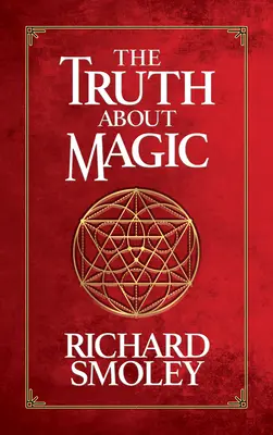 Prawda o magii - The Truth about Magic