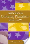 Amerykański pluralizm kulturowy i prawo - American Cultural Pluralism and Law