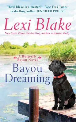 Bayou Dreaming