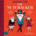 Dziadek do orzechów: Elementarz tańca Babylit(r) - The Nutcracker: A Babylit(r) Dancing Primer