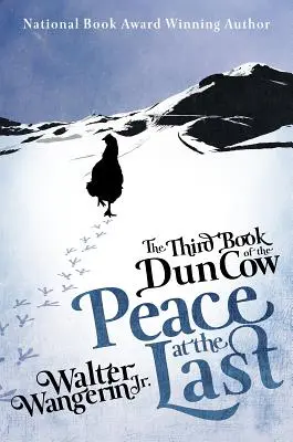 Trzecia Księga Krowy Dun: Ostatni pokój - The Third Book of the Dun Cow: Peace at the Last