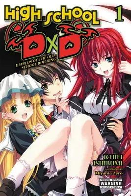 High School DXD, Vol. 1 (Light Novel): Diablos ze starego budynku szkoły